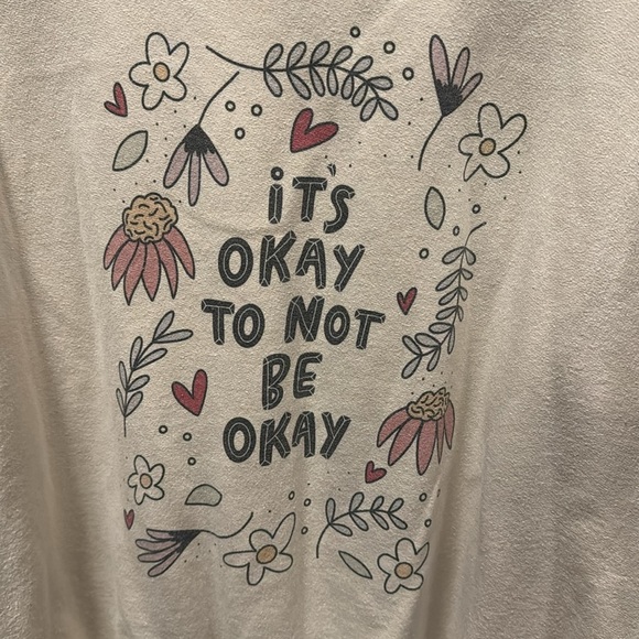 It’s ok to not be ok sweatshirt - Picture 2 of 3